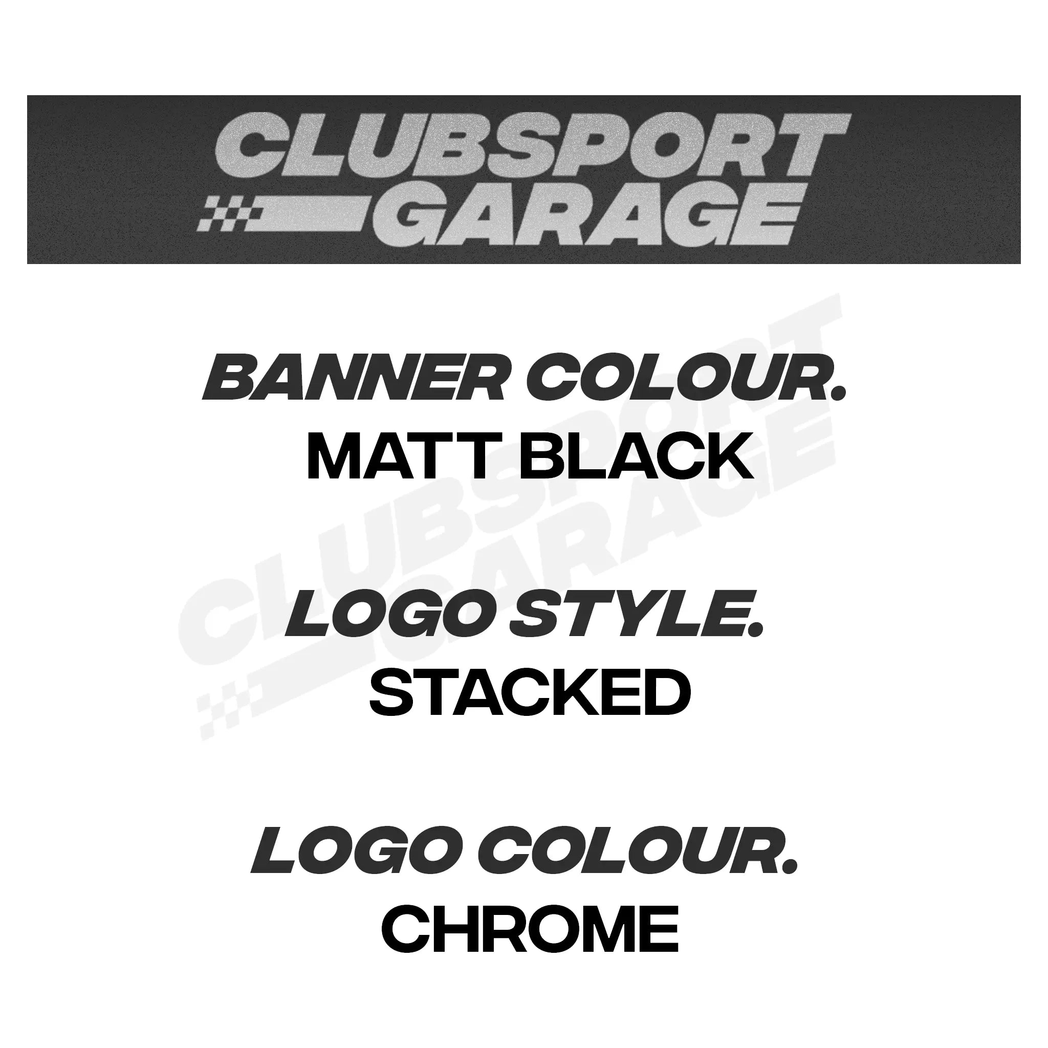 Clubsport Garage Sunstrip/ Windscreen Banner - Clubsport Garage