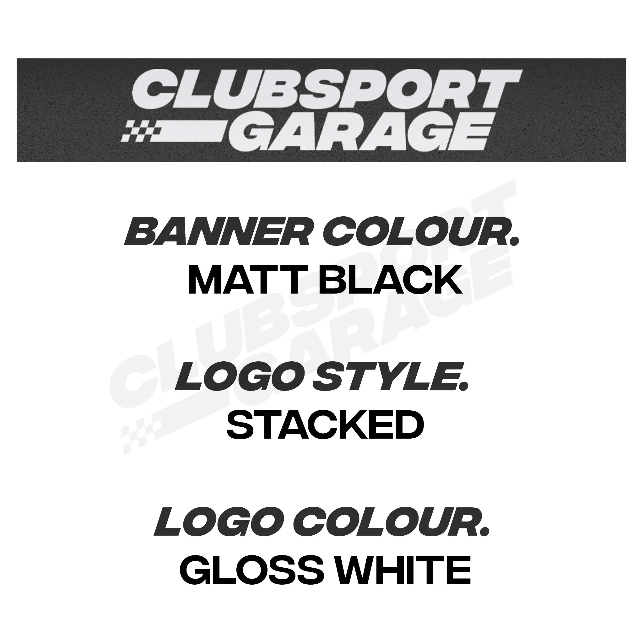 Clubsport Garage Sunstrip/ Windscreen Banner - Clubsport Garage